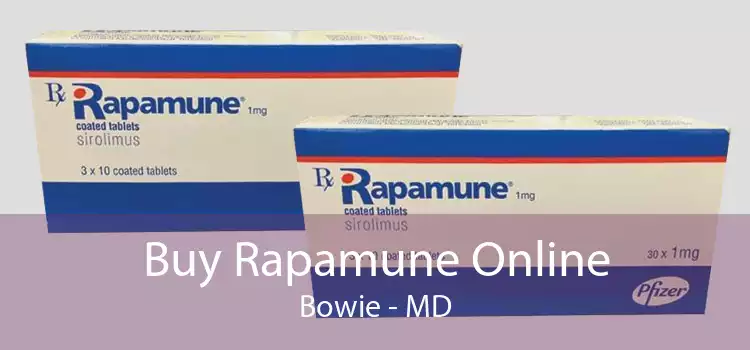 Buy Rapamune Online Bowie - MD
