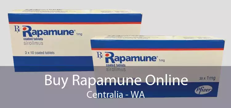Buy Rapamune Online Centralia - WA