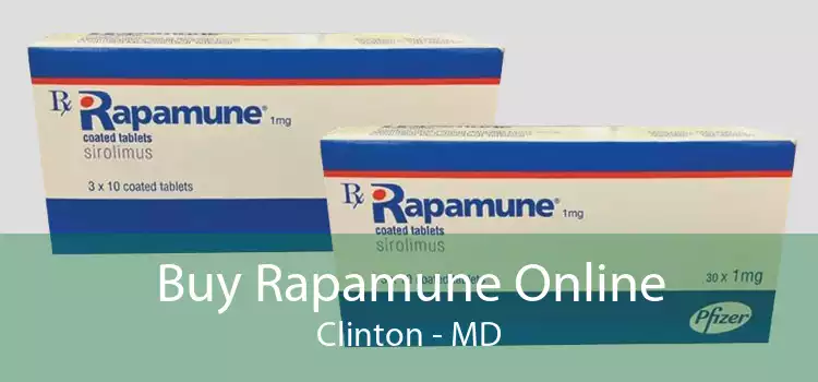 Buy Rapamune Online Clinton - MD