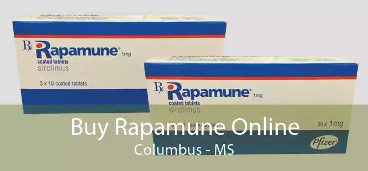 Buy Rapamune Online Columbus - MS