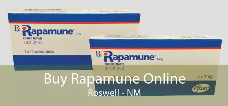 Buy Rapamune Online Roswell - NM