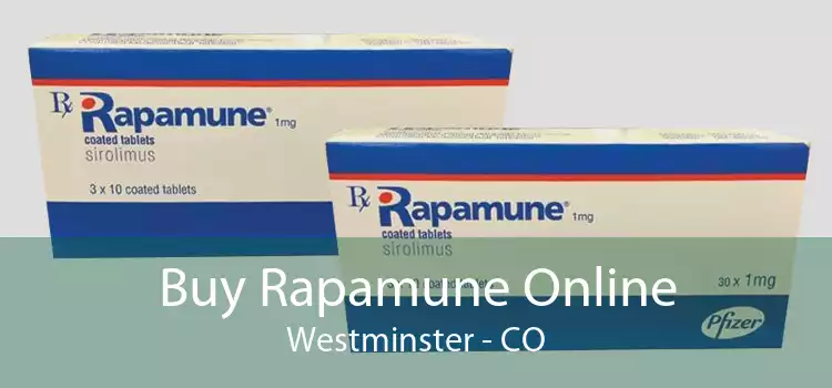 Buy Rapamune Online Westminster - CO